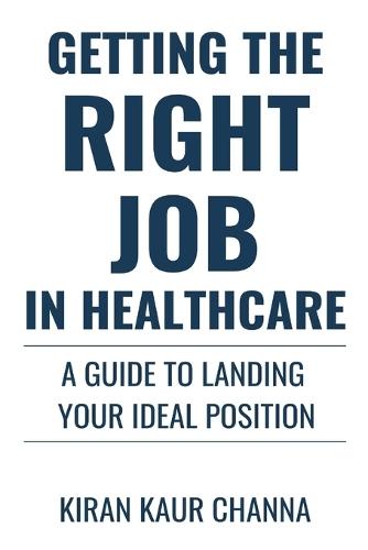 Getting The Right Job In Healthcare