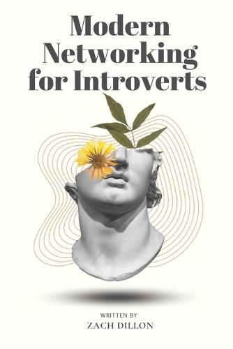 Modern Networking for Introverts