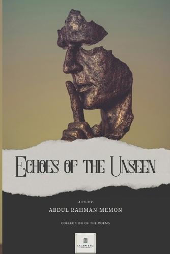 Echoes of the Unseen