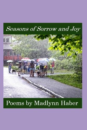 Seasons of Sorrow and Joy