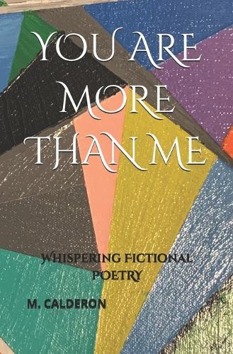 You Are More Than Me: Whispering Fictional Poetry
