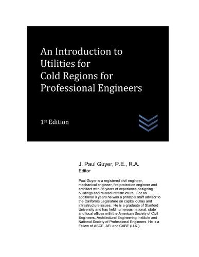 An Introduction to Utilities for Cold Regions for Professional Engineers