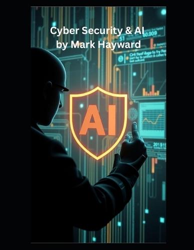 Cyber Security & AI