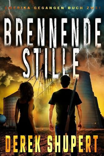 Brennende Stille