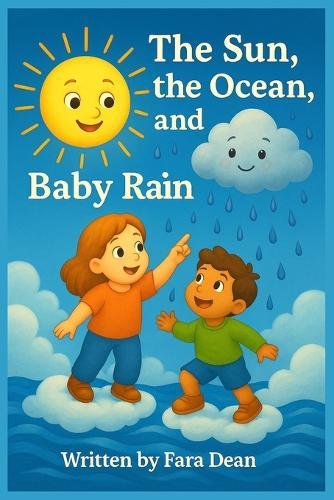 The Sun, the Ocean, and Baby Rain: How Are Babies Born?