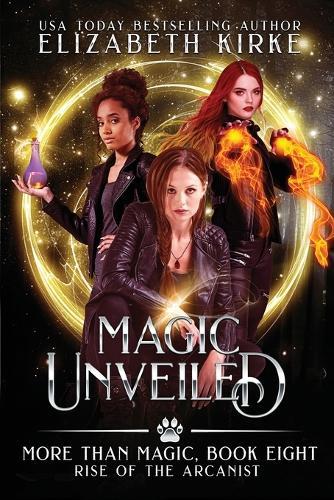 Magic Unveiled: Rise of the Arcanist