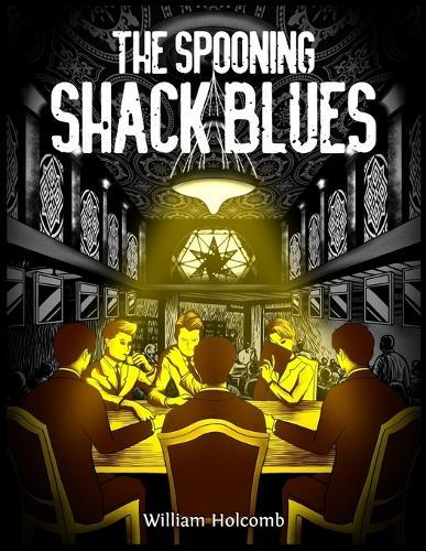 The Spooning Shack Blues