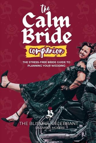 The Calm Bride Companion