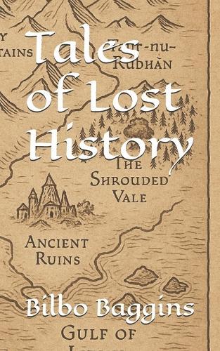 Tales of Lost History