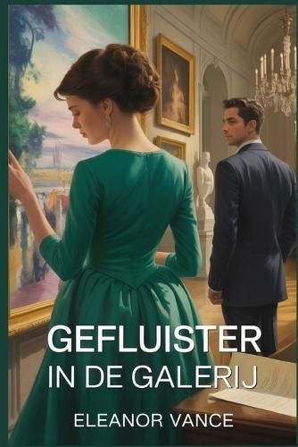 Gefluister in de Galerij: Een spannende misdaadroman waar kunst en passie samenkomen in Parijs