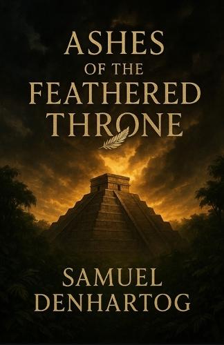 Ashes of the Feathered Throne