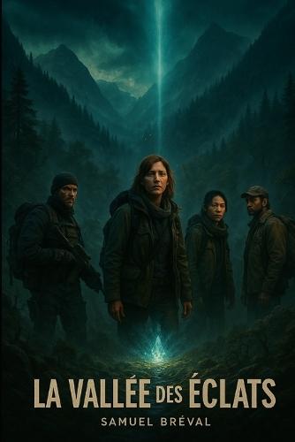 La vallée des Eclats
