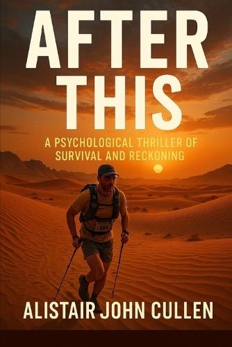 After This: A Psychological Thriller of Survival and Reckoning