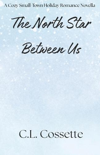 The North Star Between Us