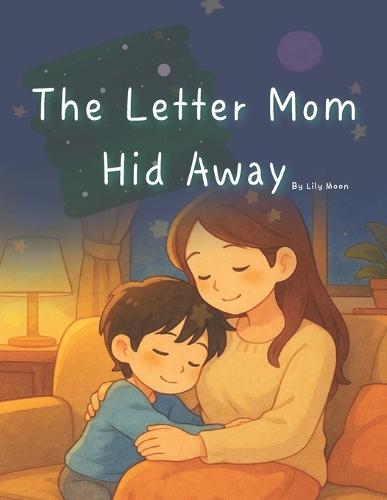 The Letter Mom Hid Away: A Quiet Discovery That Opens the Heart