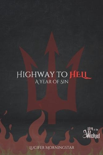 Highway to HELL: A Year of Sin