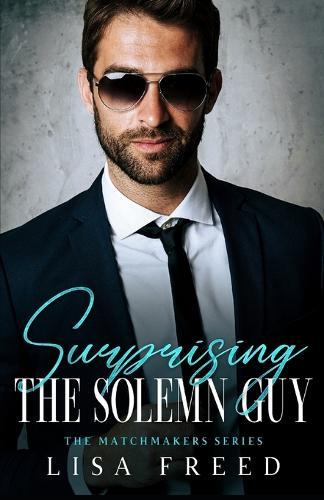 Surprising the Solemn Guy: Imperfect Heroes