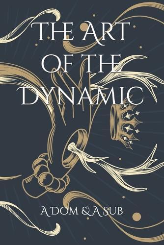 The Art of the Dynamic