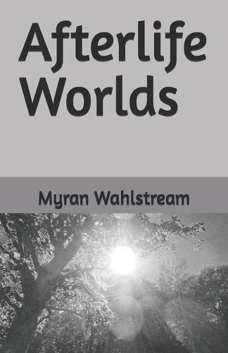 Afterlife Worlds