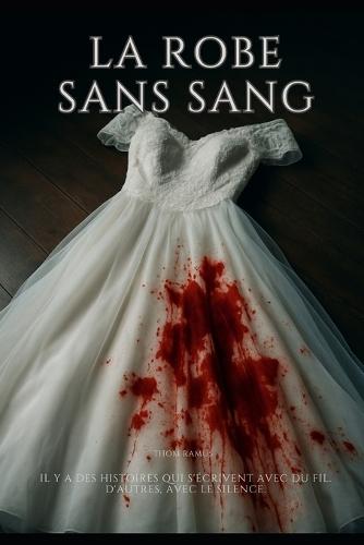 La robe sans sang