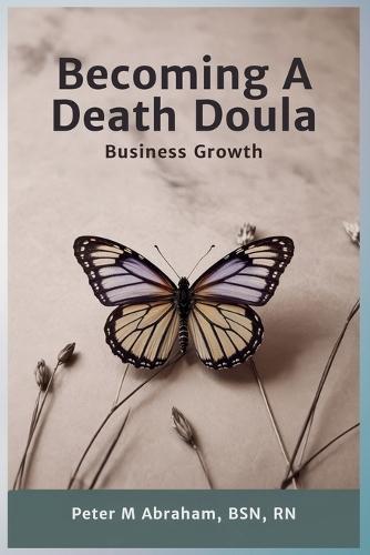Becoming a Death Doula: Business Growth