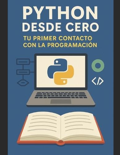 Python Tu Primer Contacto con la Programacion