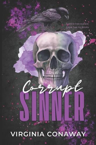 Corrupt Sinner: A Dark Romance of Justice and Obsession