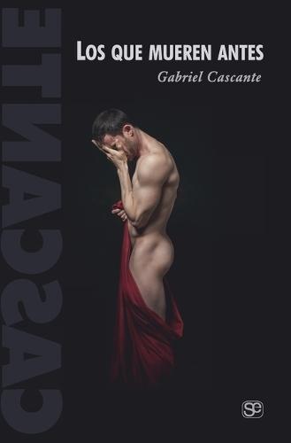 Los que mueren antes