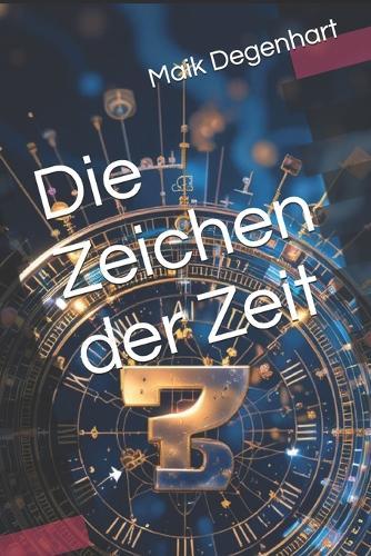 Die Zeichen der Zeit