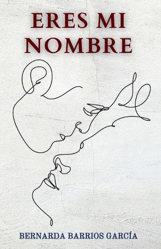 Eres Mi Nombre