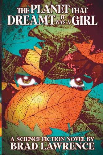 The Planet That Dreamt It Was a Girl