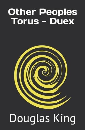 Other Peoples Torus - Duex