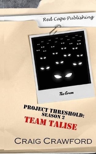 Project Threshold Season 2: Team Talise