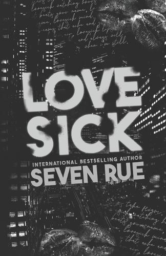 Lovesick: A Dark Forbidden Boss/Assistant Romance