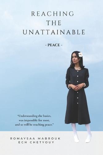 Reaching the Unattainable