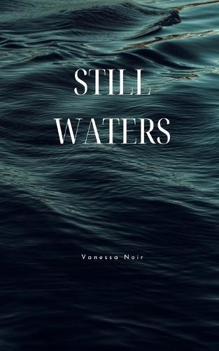 Still Waters