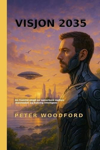 Visjon 2035: En fremtid skapt av samarbeid mellom mennesker og kunstig intelligens