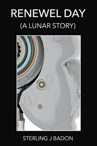 Renewal: (A Lunar Story)