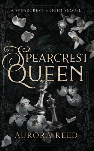 Spearcrest Queen: The Spearcrest Knight Sequel