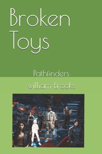 Broken Toys: Pathfinders