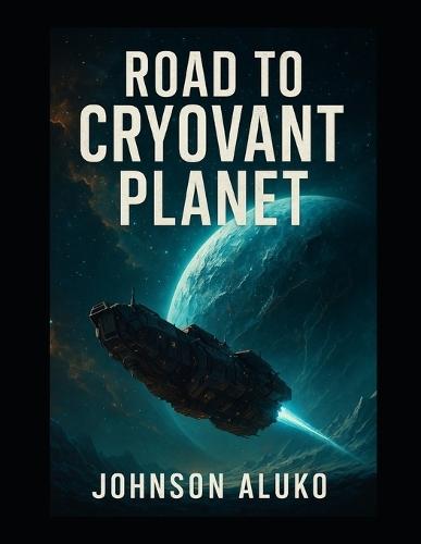 Road to Cryovant Planet: The cold doesn't just kill. It remembers