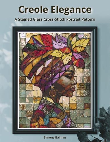 Creole Elegance: A Stained-Glass Cross-Stitch Portrait Pattern