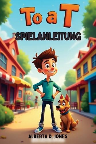 To a T SPIELANLEITUNG: Erkunde, löse und bezwinge jede Episode mit Stil
