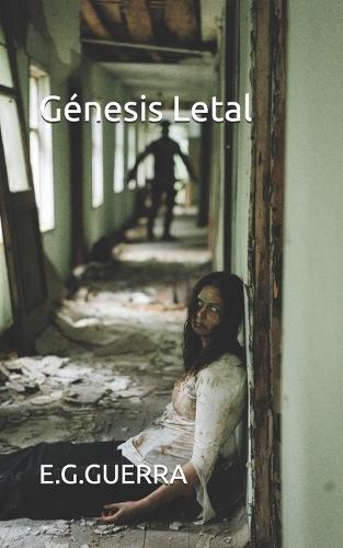 Génesis Letal: Un virus llevó al planeta a la postapocalipsis, y Roy intentará sobrevivir.