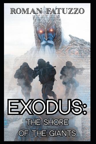 Exodus: The Shore of the Giants
