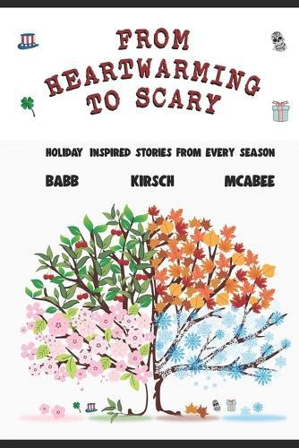From Heartwarming to Scary: Holiday Inspired Stories from Every Season