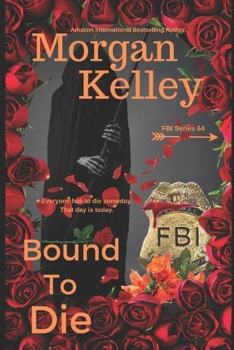 Bound to Die