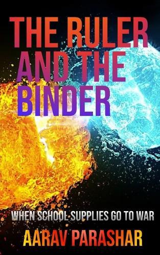 The Ruler And The Binder: When School Supplies Go To War