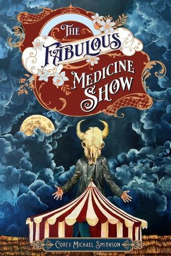 The Fabulous Medicine Show