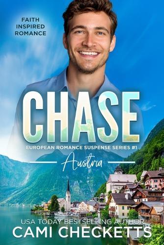 Chase: Faith Inspired Romance